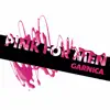 Garnica - Pink For Men